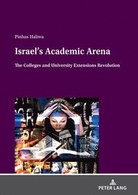 bokomslag Israel's Academic Arena