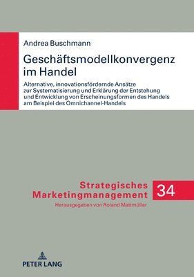 bokomslag Geschaeftsmodellkonvergenz im Handel