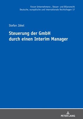 bokomslag Steuerung Der Gmbh Durch Einen Interim Manager