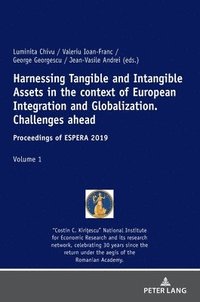 bokomslag Harnessing Tangible and Intangible Assets in the context of European Integration and Globalization: Challenges ahead