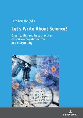 Lutz Peschke - Let's Write About Science, Häftad