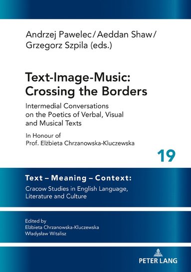 bokomslag Text-Image-Music: Crossing the Borders