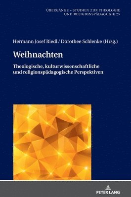 Hermann Josef Riedl, Dorothee Schlenke - Weihnachten, Inbunden