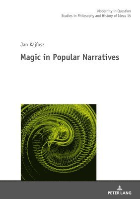 Magic in Popular Narratives 1
