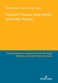 bokomslag Populism, Popular Sovereignty, and Public Reason