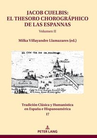 bokomslag Jacob Cuelbis: El Thesoro Chorográphico de Las Espannas Volumen II