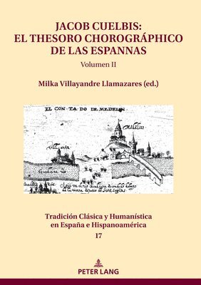 bokomslag Jacob Cuelbis: El Thesoro Chorográphico de Las Espannas Volumen II