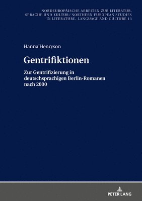Hanna Henryson, Frank Thomas Grub - Gentrifiktionen, Inbunden
