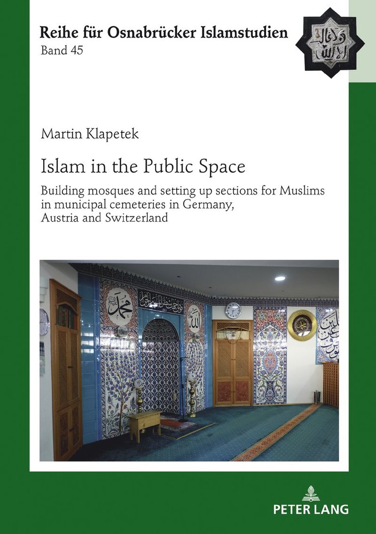 Martin Klapetek, Mustafa Tayfun Üstün, Bülent Ucar - Islam in the Public Space, Inbunden