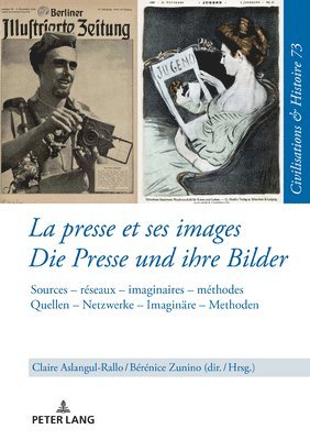 La presse et ses images - Die Presse und ihre Bilder 1