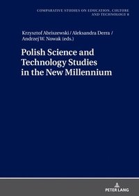 bokomslag Polish Science and Technology Studies in the New Millennium