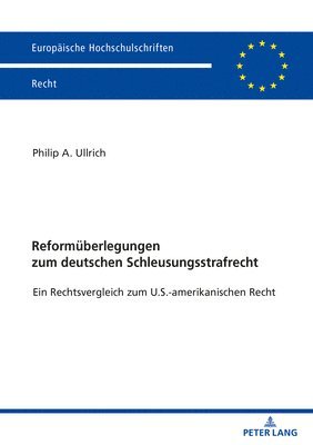 Reformueberlegungen zum deutschen Schleusungsstrafrecht 1