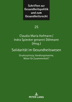 Astrid Wallrabenstein - Solidaritaet im Gesundheitswesen, Inbunden