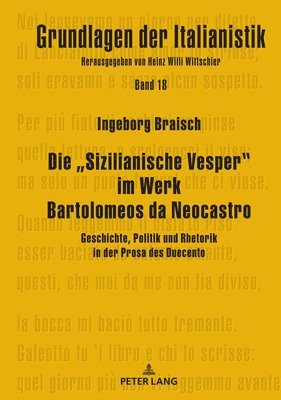 bokomslag Die &quot;Sizilianische Vesper&quot; im Werk Bartolomeos da Neocastro