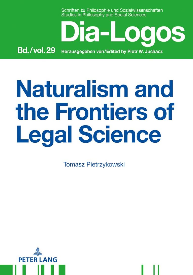 Naturalism and the Frontiers of Legal Science 1