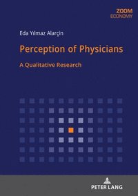 bokomslag Perception of Physicians