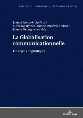 La Globalisation communicationnelle 1