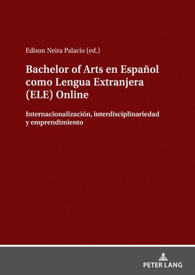 bokomslag Bachelor of Arts en Español como Lengua Extranjera (ELE) Online