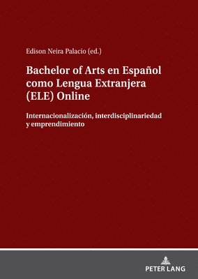 Bachelor of Arts en Espaol como Lengua Extranjera (ELE) Online 1