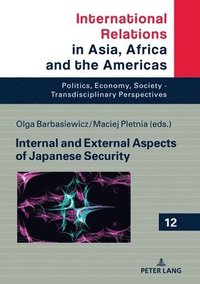 bokomslag Internal and External Aspects of Japanese Security