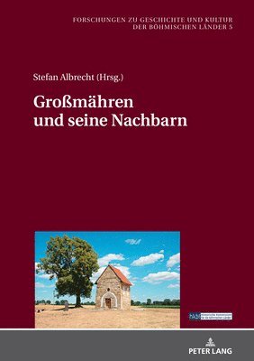 Robert Luft, Stefan Albrecht - Großmaehren und seine Nachbarn, Inbunden