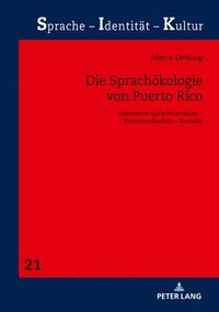 bokomslag Die Sprachoekologie von Puerto Rico