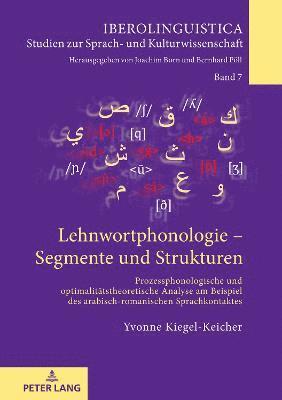 bokomslag Lehnwortphonologie - Segmente und Strukturen