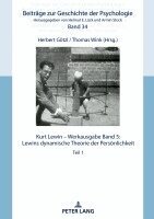 Herbert Götzl, Thomas Wink - Kurt Lewin - Werkausgabe, Band 5, Inbunden