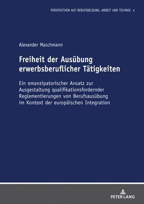 Freiheit der Ausuebung erwerbsberuflicher Taetigkeiten