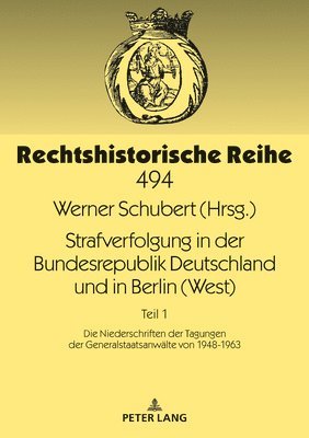 Strafverfolgung in der Bundesrepublik Deutschland und in Berlin (West) 1