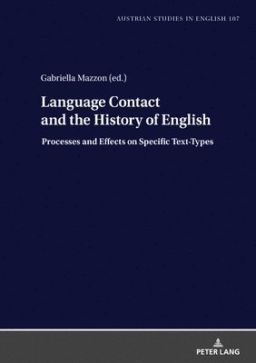 Language Contact and the History of English 1