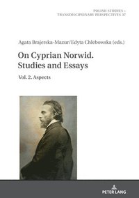 bokomslag On Cyprian Norwid. Studies and Essays