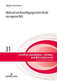 bokomslag Widerruf von Einwilligungen beim Recht am eigenen Bild