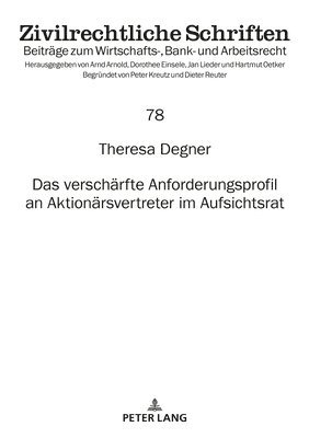 bokomslag Das Verschaerfte Anforderungsprofil an Aktionaersvertreter Im Aufsichtsrat