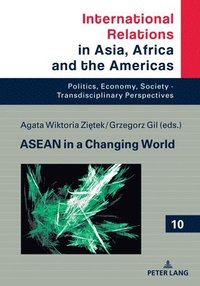 bokomslag ASEAN in a Changing World