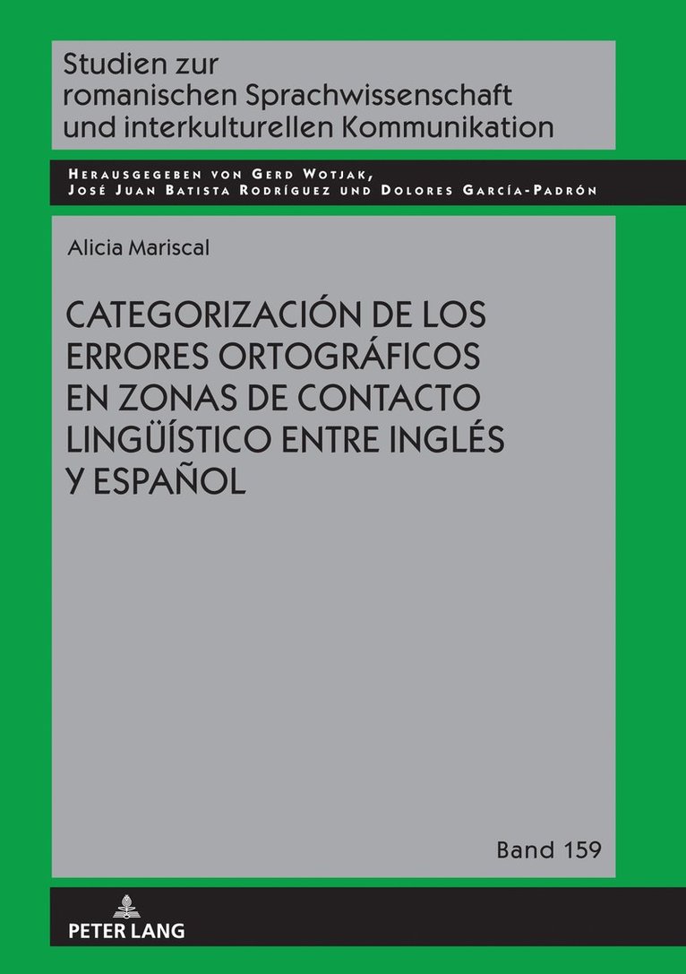 Categorización de los errores ortográficos en zonas de contacto lingueístico entre inglés y español