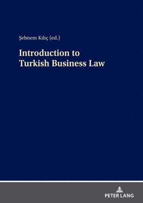 Introduction to Turkish Business Law 1