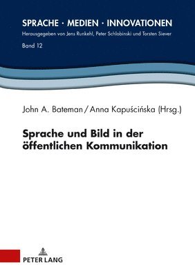 Sprache und Bild in der oeffentlichen Kommunikation 1