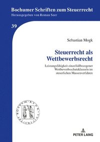 bokomslag Steuerrecht als Wettbewerbsrecht