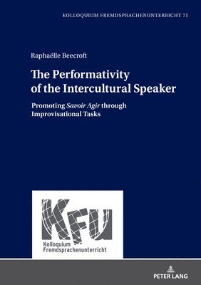bokomslag Performativity of the Intercultural Speaker