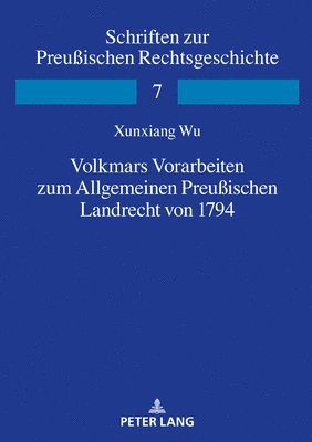 bokomslag Volkmars Vorarbeiten zum Allgemeinen Preußischen Landrecht von 1794