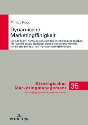 Philipp Hoog, Roland Mattmüller, Roland Mattmuller - Dynamische Marketingfaehigkeit, Inbunden