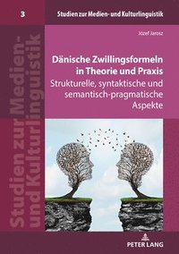 bokomslag Daenische Zwillingsformeln in Theorie und Praxis