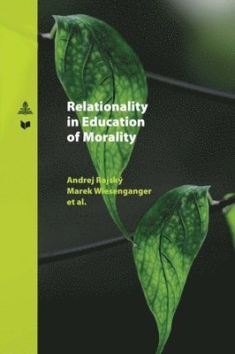 bokomslag Relationality in Education of Morality