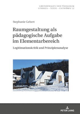 bokomslag Raumgestaltung als paedagogische Aufgabe im Elementarbereich