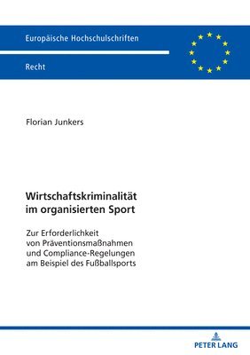 bokomslag Wirtschaftskriminalitaet im organisierten Sport