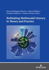bokomslag Rethinking Multimodal Literacy in Theory and Practice