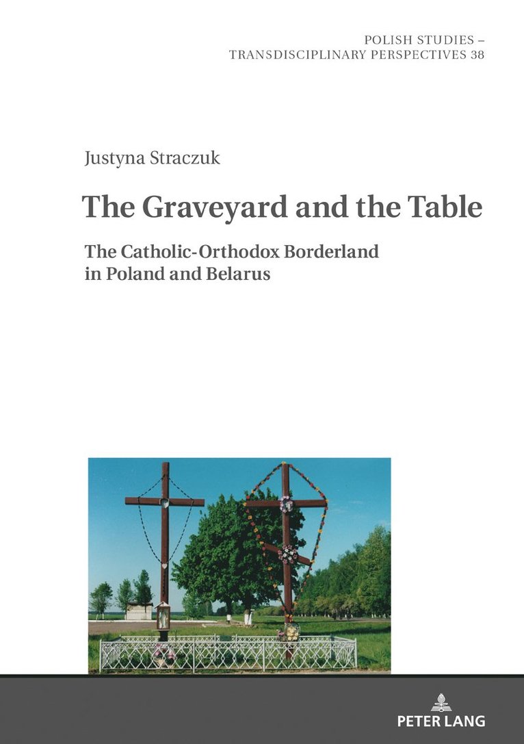 Justyna Straczuk, Jaroslaw Fazan - Graveyard and the Table, Inbunden