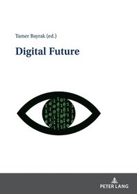 bokomslag Digital Future