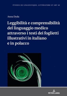 Leggibilit E Comprensibilit del Linguaggio Medico Attraverso I Testi Dei Foglietti Illustrativi in Italiano E in Polacco 1